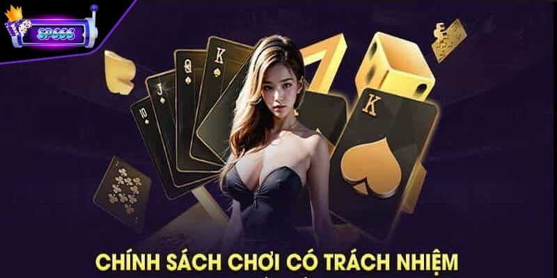 Chơi Có Trách Nhiệm – Điều Khoản Dành Cho Hội Viên 1 Lý do cần chơi có trách nhiệm?