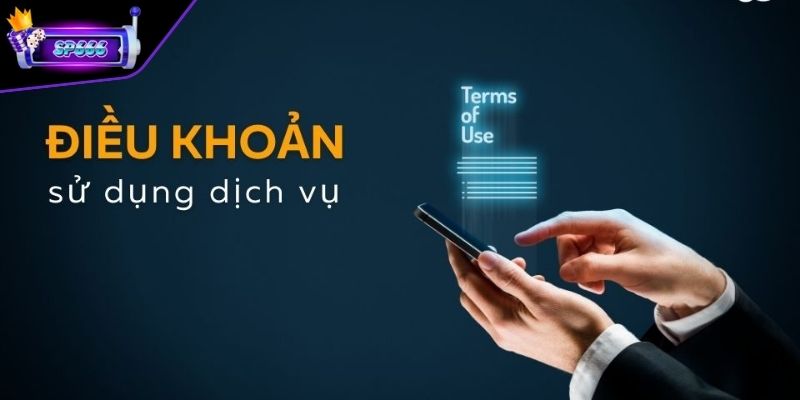 Điều Khoản Sử Dụng – Quy Định Quan Trọng Khi Tham Gia 1 Lý do điều khoản sử dụng được thiết lập